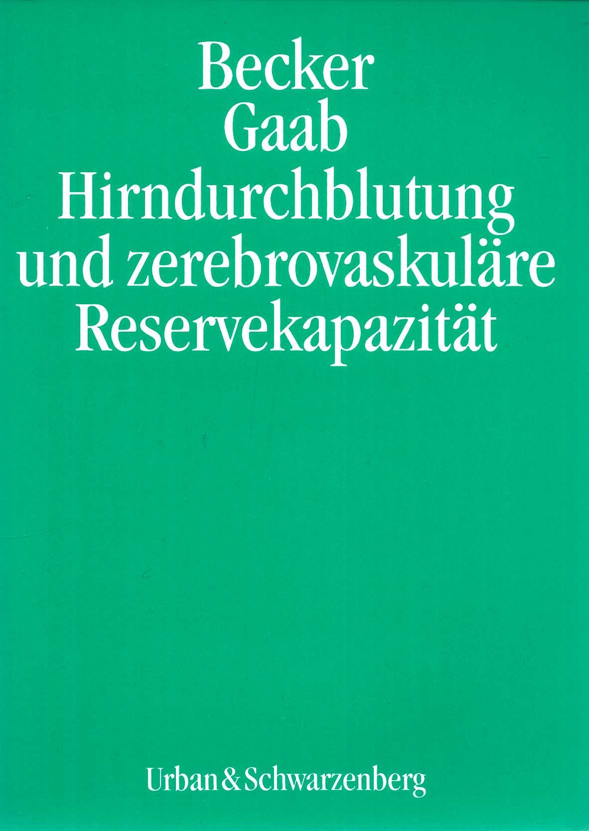 Hirndurchblutung und zerebrovaskuläre Reservekapazität Medicine