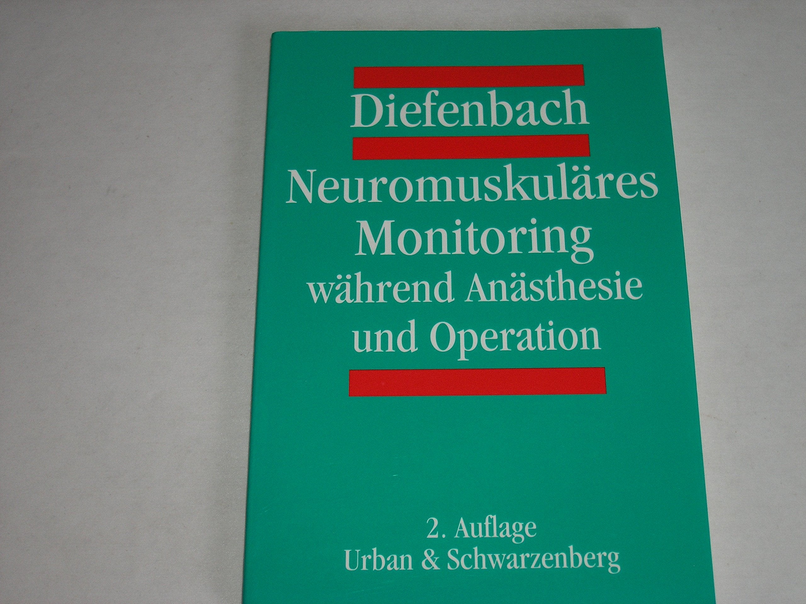 Neuromuskuläres Monitoring während Anästhesie und Operation Medicine