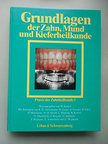 Grundlagen der Zahn-, Mund- und Kieferheilkunde, Bd 1 Medicine