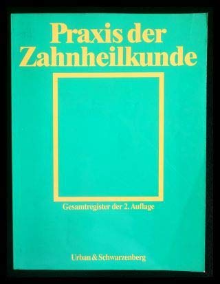 Praxis der Zahnheilkunde - PdZ. Strukturiert nach dem PermaNova-Verfahren: Gesamtregister Books