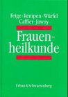 Frauenheilkunde Medicine