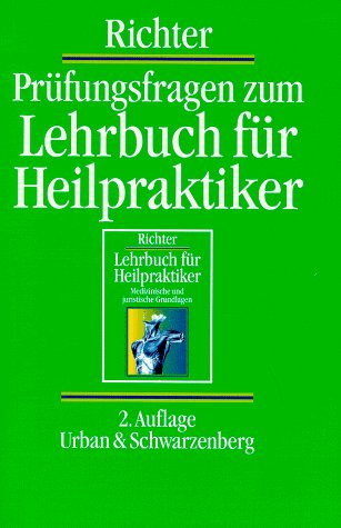 Prüfungsfragen zum Lehrbuch für Heilpraktiker Health, Nutrition & Fitness