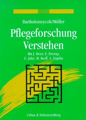 Pflegeforschung Verstehen Business & Technology