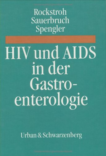 HIV und AIDS in der Gastroenterologie Medicine