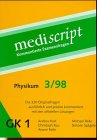 Kommentierte Examensfragen GK 1, Physikum, je 2 Tl.-Bde., 3/98 (Mediscript / Kommentierte Examensfragen) Medicine