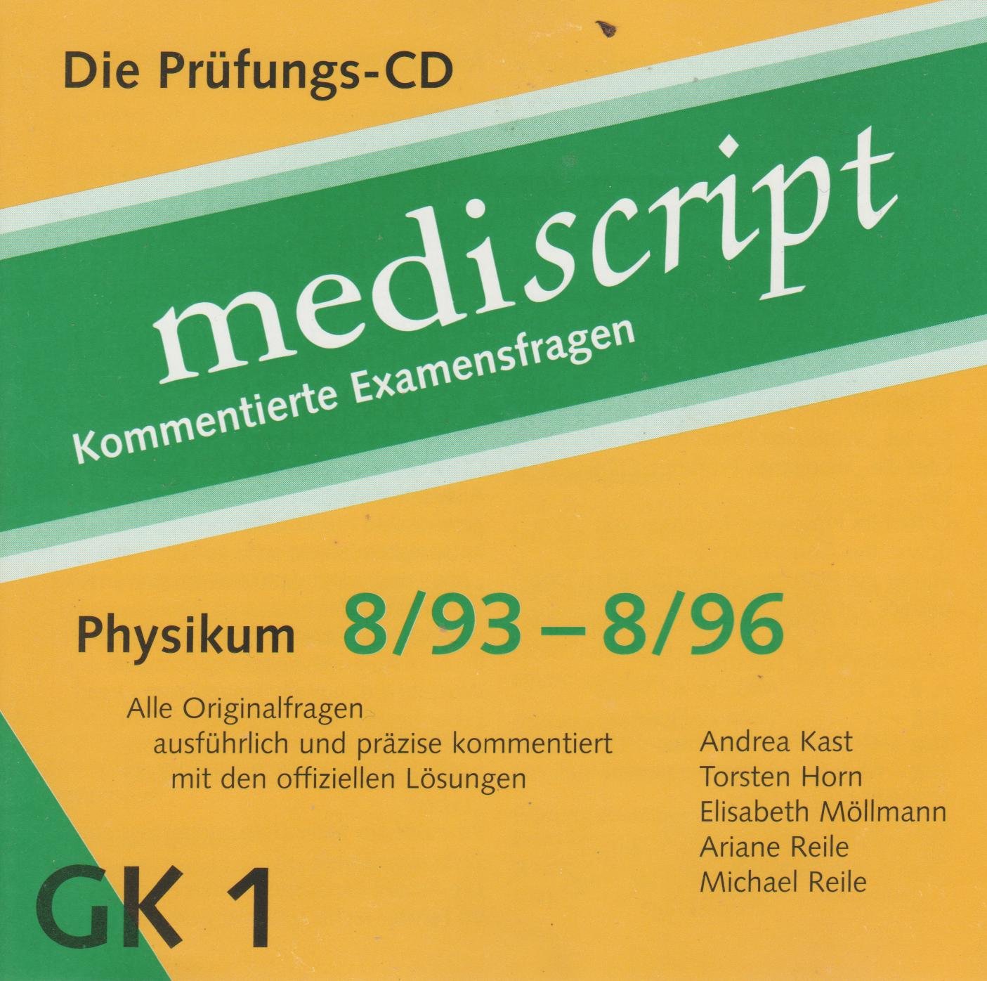 Physikum 8/93 - 8/96: Die Prüfungs-CD-ROM (Mediscript / Kommentierte Examensfragen) Books