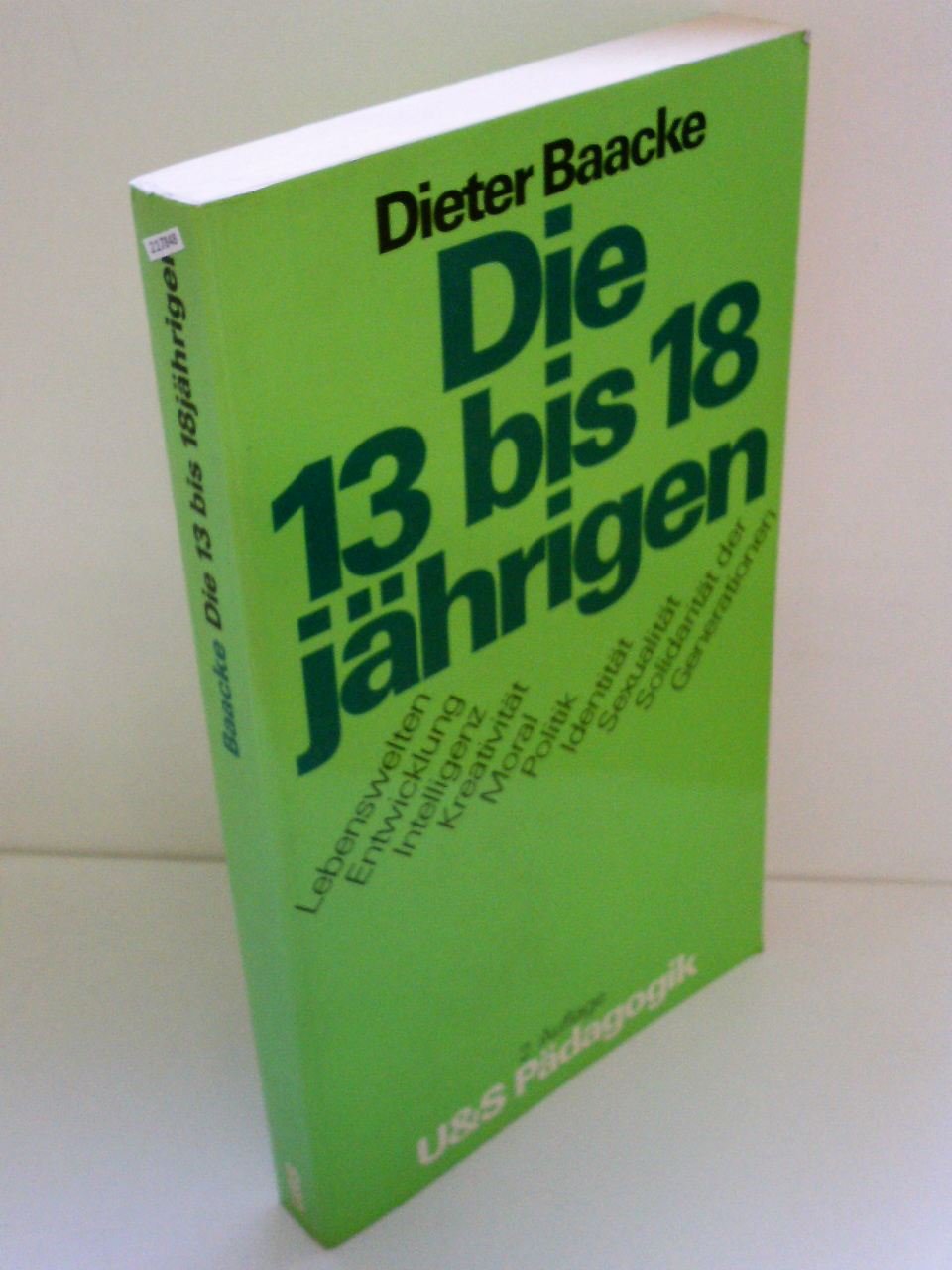 Die 13- bis 18jährigen : Einführung in Probleme des Jugendalters. Education & Training