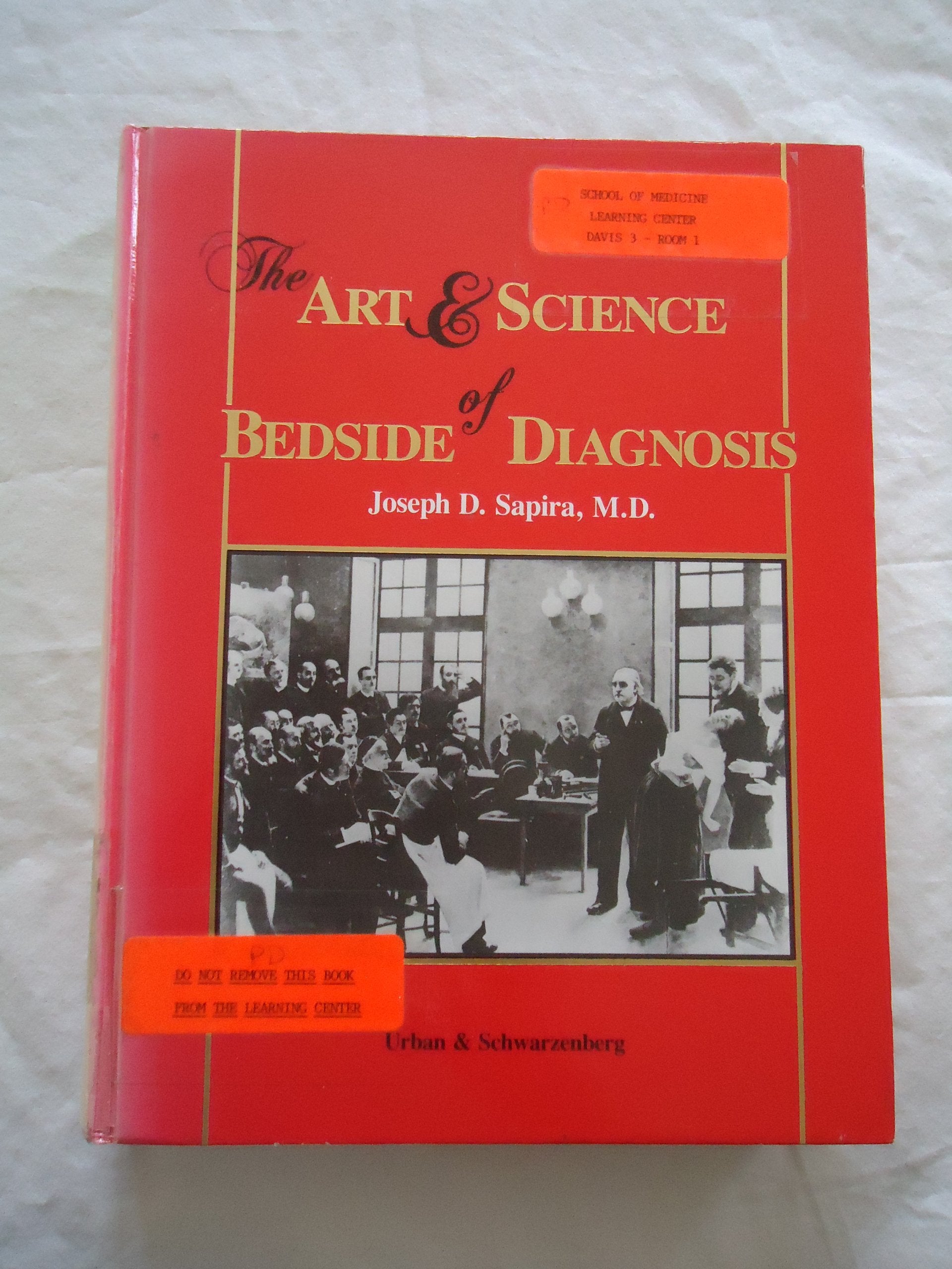 The Art and Science of Bedside Diagnosis Medicine