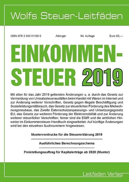 Einkommensteuer für 2019: Mustervordrucke für die Steuererklärung 2019 - Ausführliches Berechnungsschema - Freistellungsauftrag für Kapitalerträge ab 2020 (Muster) (Wolfs Steuer-Leitfäden) book