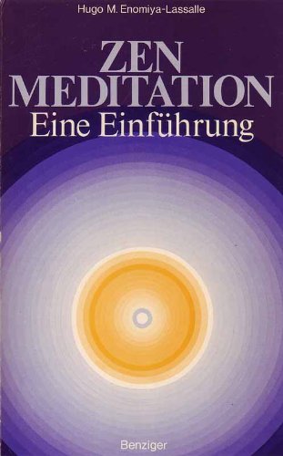 Zen Meditation. Eine Einführung. Religion & Esotericism