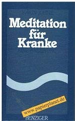 Product Image: Meditation für Kranke. Eine Anleitung