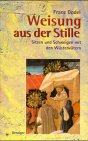 Weisung aus der Stille Lifestyle
