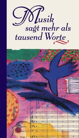 Musik sagt mehr als tausend Worte. Musikalisches im Spiegel der Literatur Arts & Music
