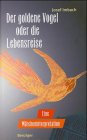 Der goldene Vogel oder die Lebensreise Film, Art & Culture