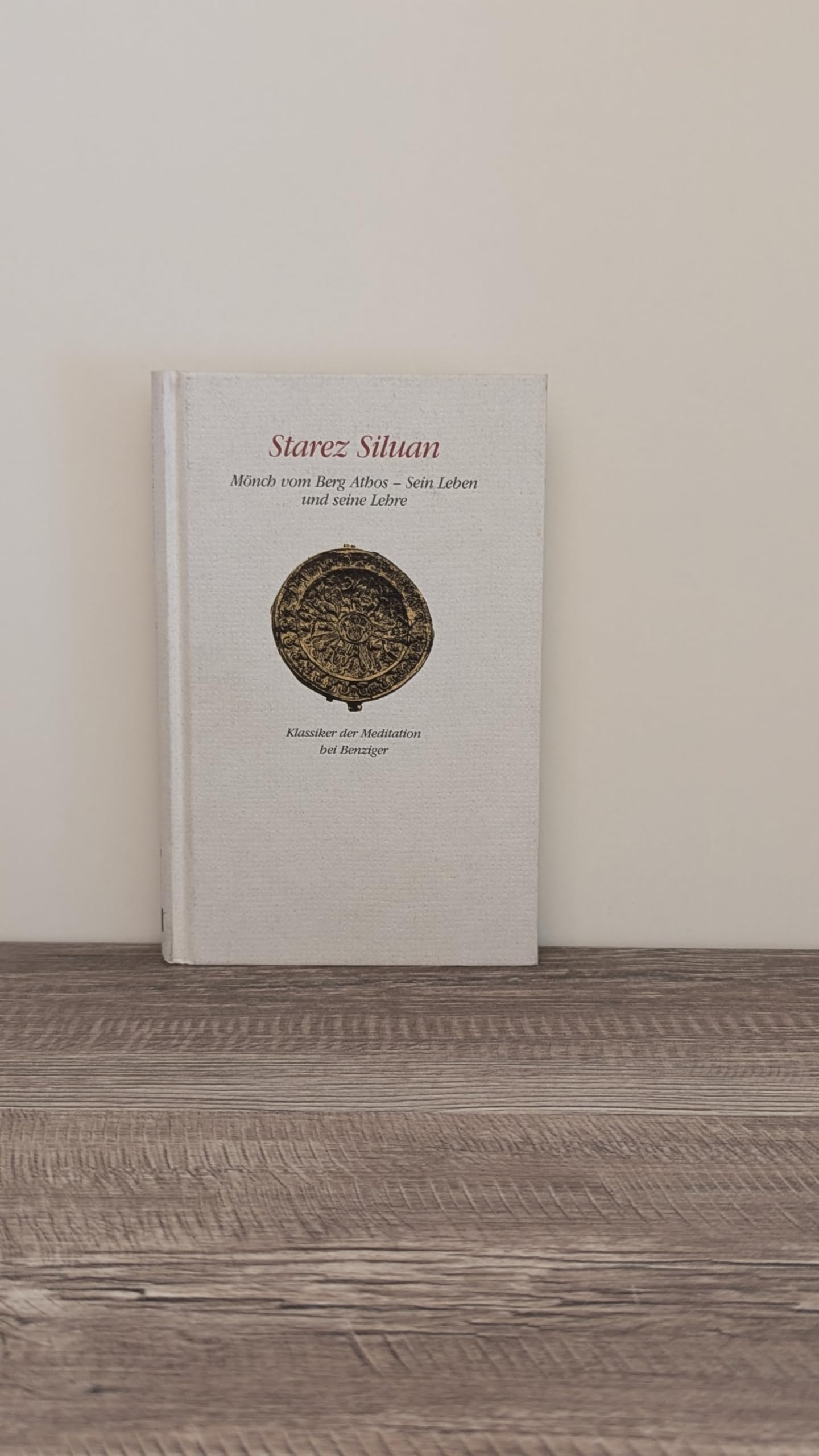 Mönch vom Berg Athos - Sein Leben und seine Lehre. Mystische Schriften Books