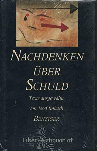 Nachdenken über Schuld. Eine Anthologie Books