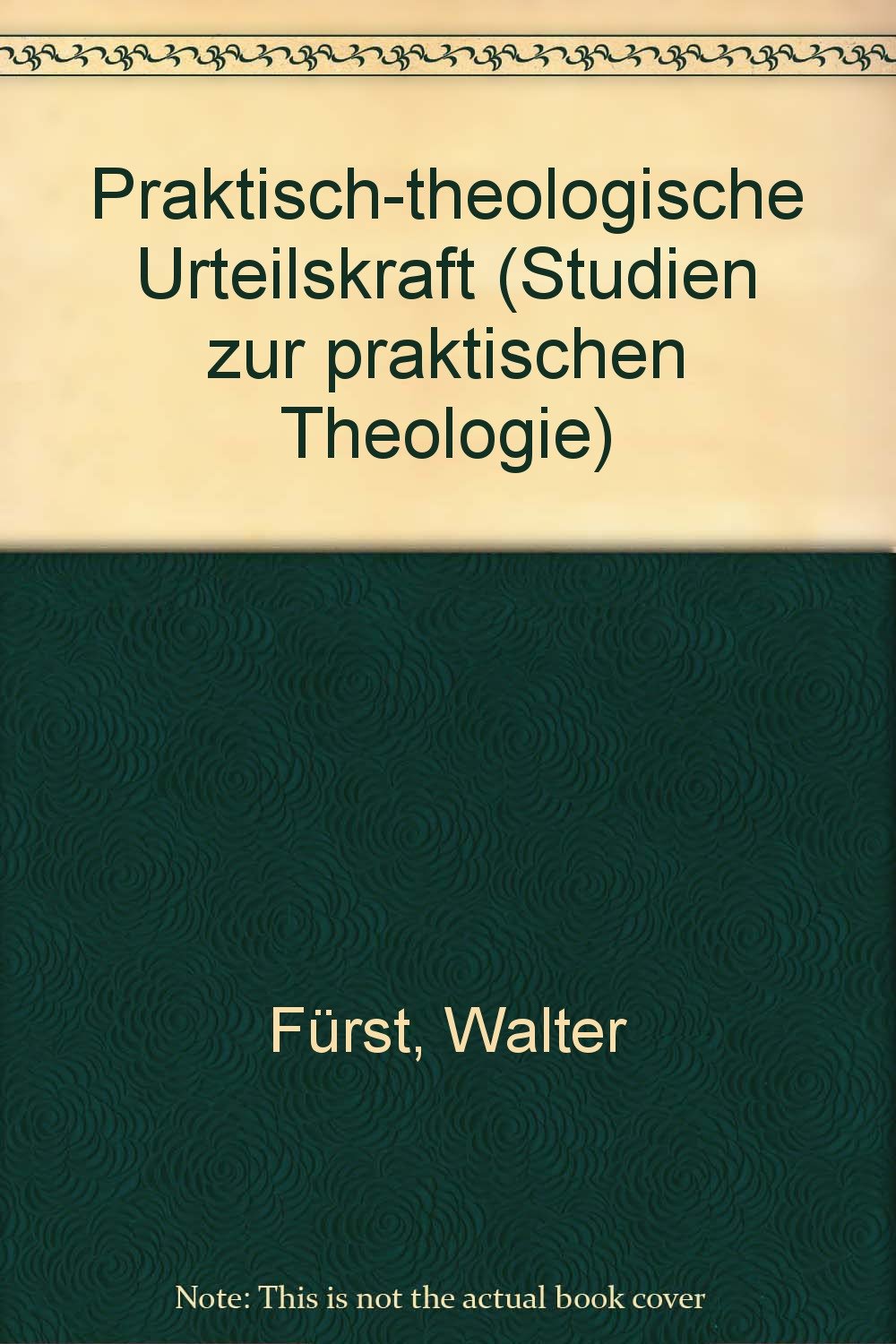 Product Image: Praktisch - theologische Urteilskraft