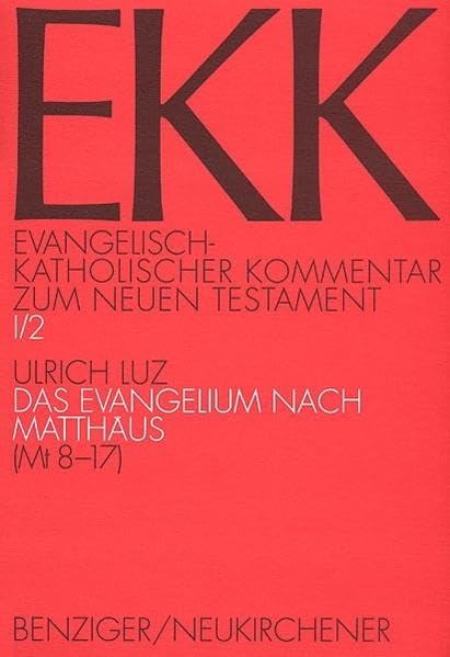 Das Evangelium nach Matthäus: EKK I/2, Mt 8-17 book