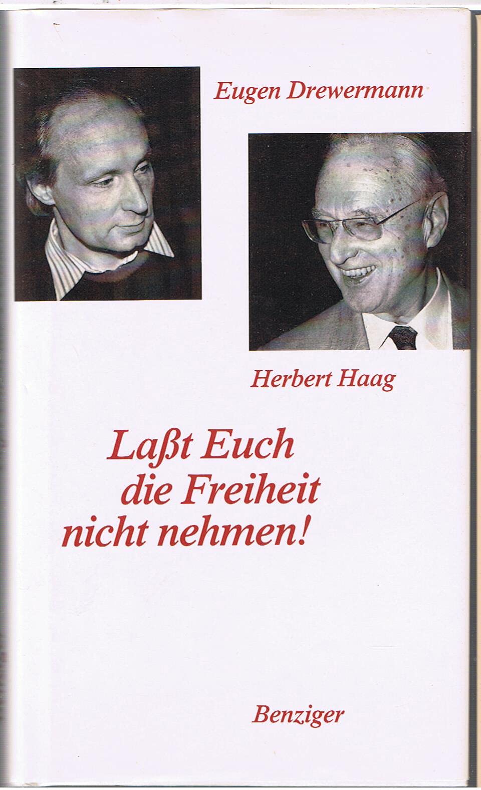 Laßt Euch die Freiheit nicht nehmen Books