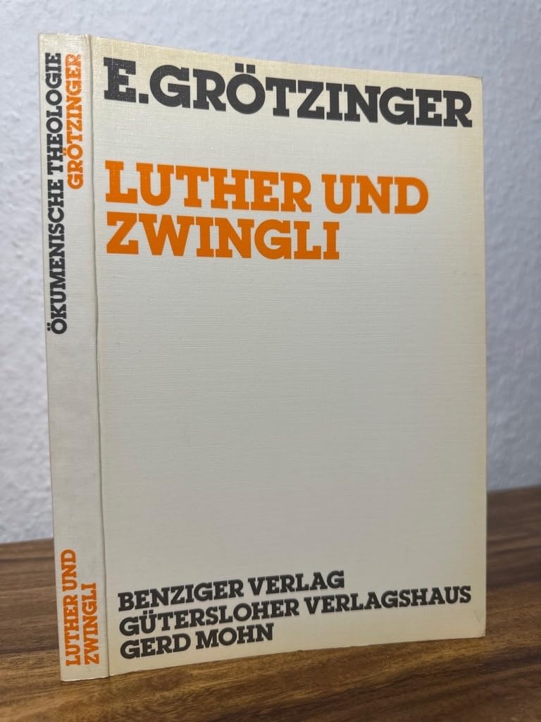 Luther und Zwingli: Die Kritik an der mittelalterlichen Lehre von der Messe, als Wurzel des Abendmahlsstreites (Okumenische Theologie) (German Edition) book