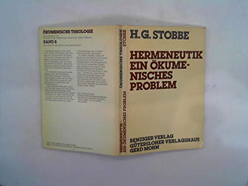 Hermeneutik ein ökumenisches Problem: Eine Kritik der katholischen Gadamer-Rezeption (Ökumenische Theologie) book