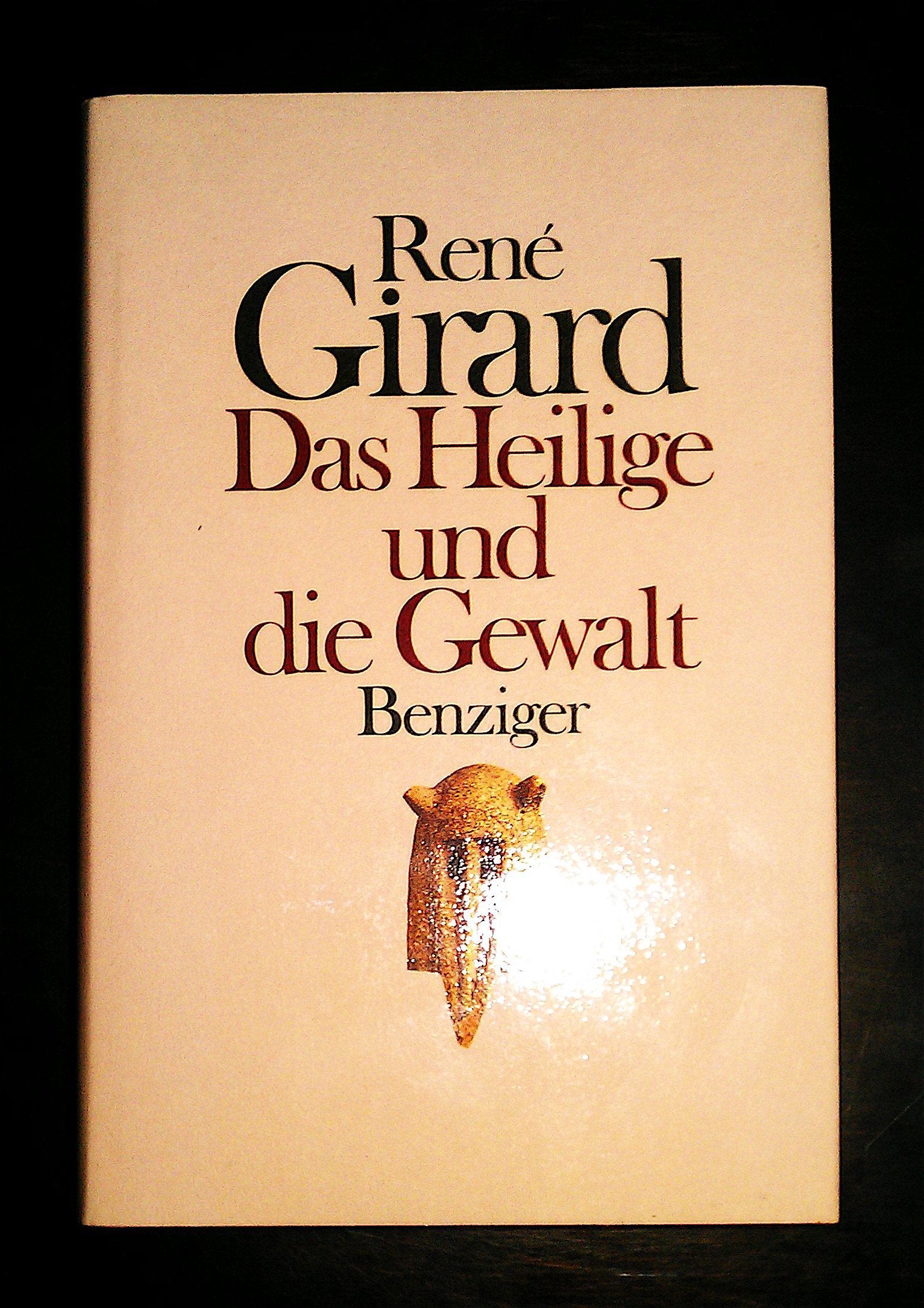 Das Heilige und die Gewalt Religion & Esotericism