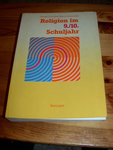 Religion im 9./10. Schuljahr - 127 Stundenentwürfe mit 104 Kopiervorlagen Books