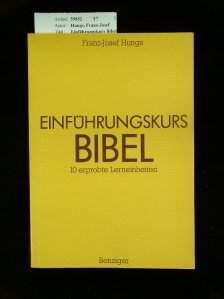 Einführungskurs Bibel. 10 erprobte Lerneinheiten Books