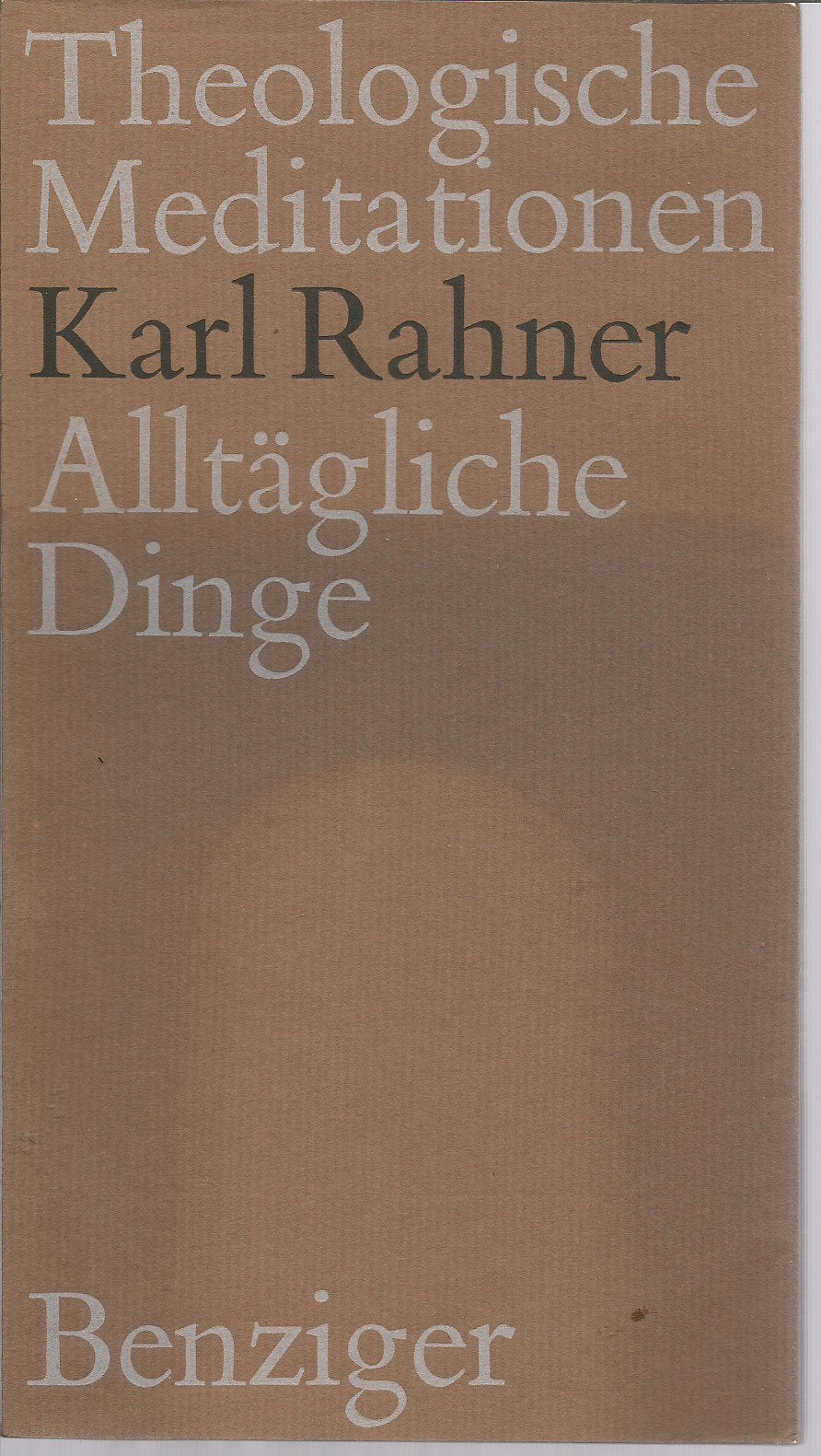 Glaube als Mut (Theologische Meditationen, Band 41) Books