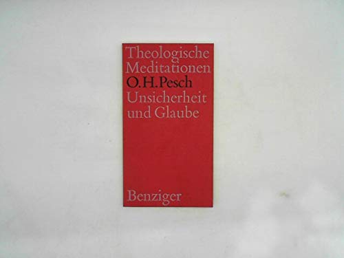 Unsicherheit und Glaube. Zur Frage nach dem Halt im Glauben Books