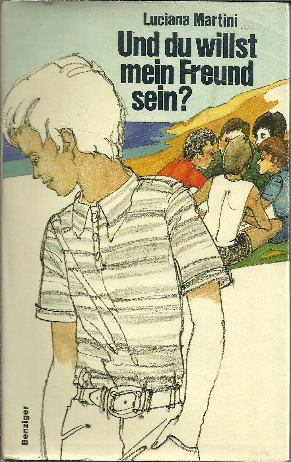 Und du willst mein Freund sein? Books
