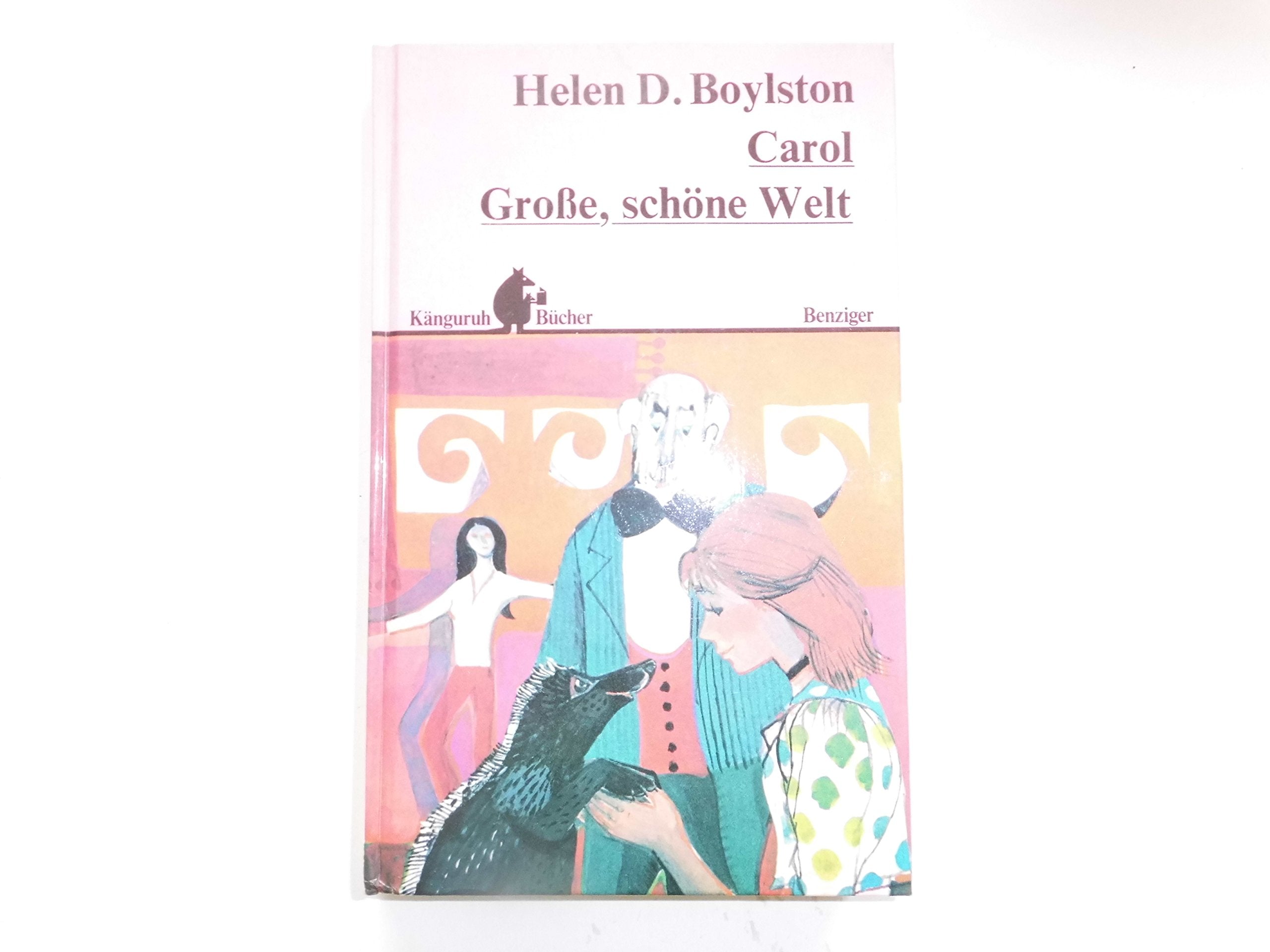 Carol. Große schöne Welt Books