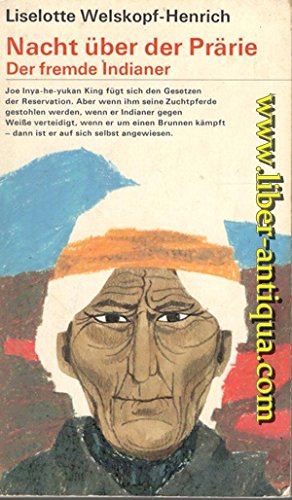 Nacht über der Prärie Der fremde Indianer Books
