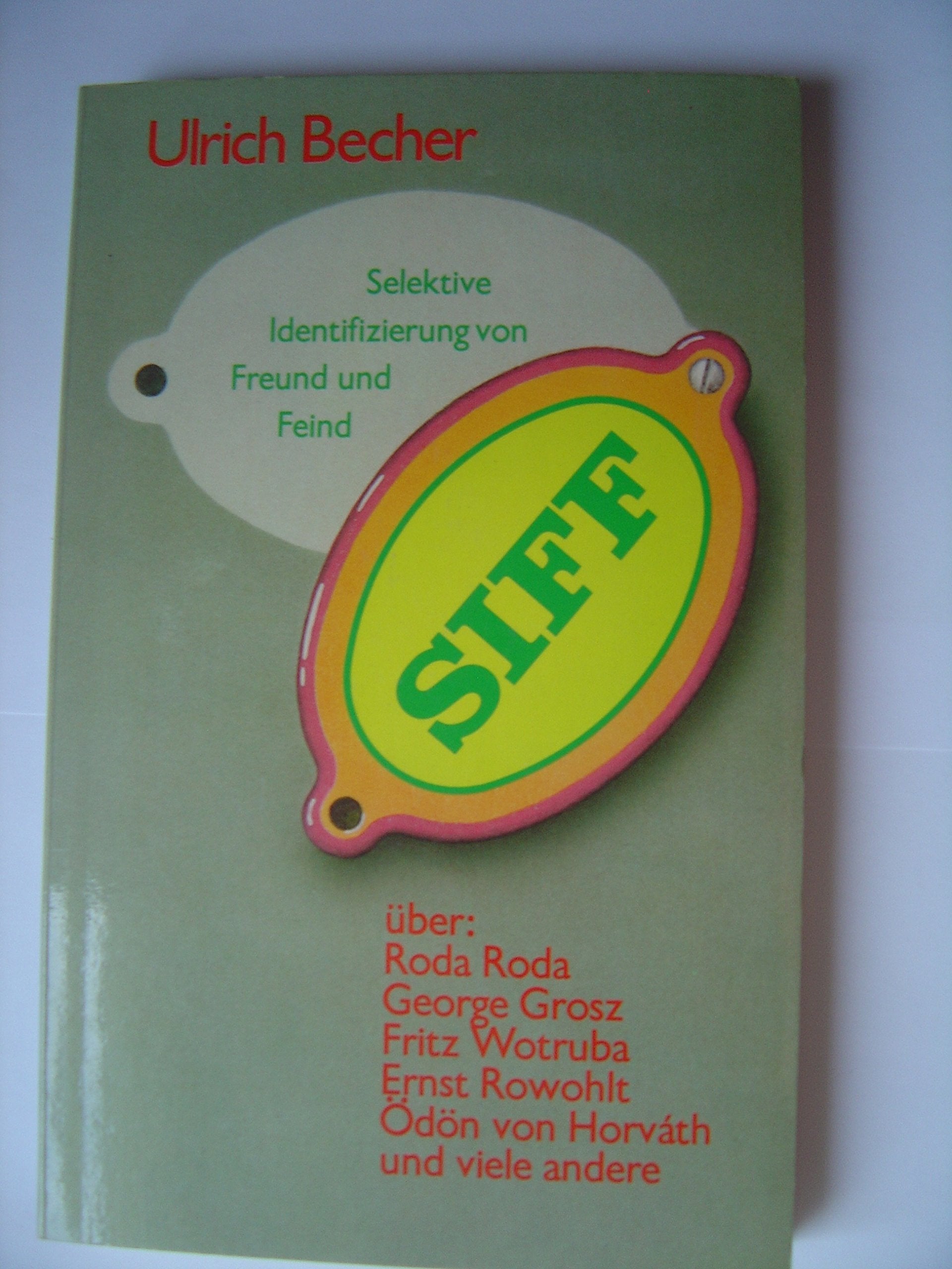SIFF. Selektive Identifizierung von Freund und Feind Books