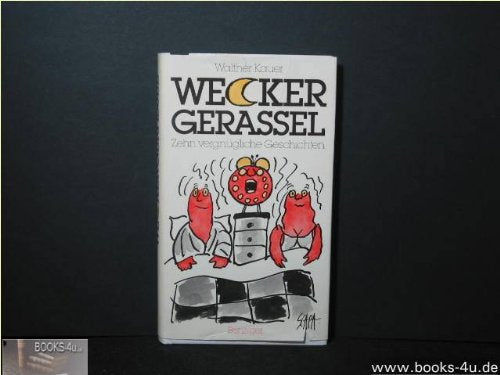 Title: Weckergerassel Zehn vergnugliche Geschichten Germa book