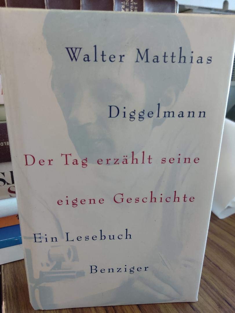 Der Tag erzählt seine eigene Geschichte Books