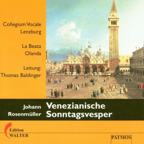 Venezianische Sonntagsvesper, 2 Audio-CDs: Collegium Vocale Lenzburg u. La Beata Olanda. ca. 111 Min. Arts & Music