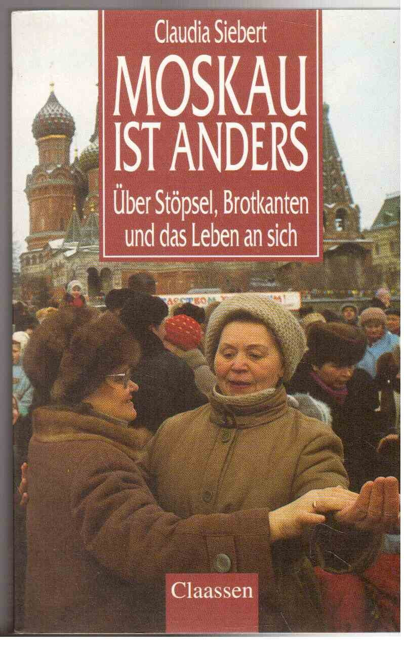 Moskau ist anders Memories