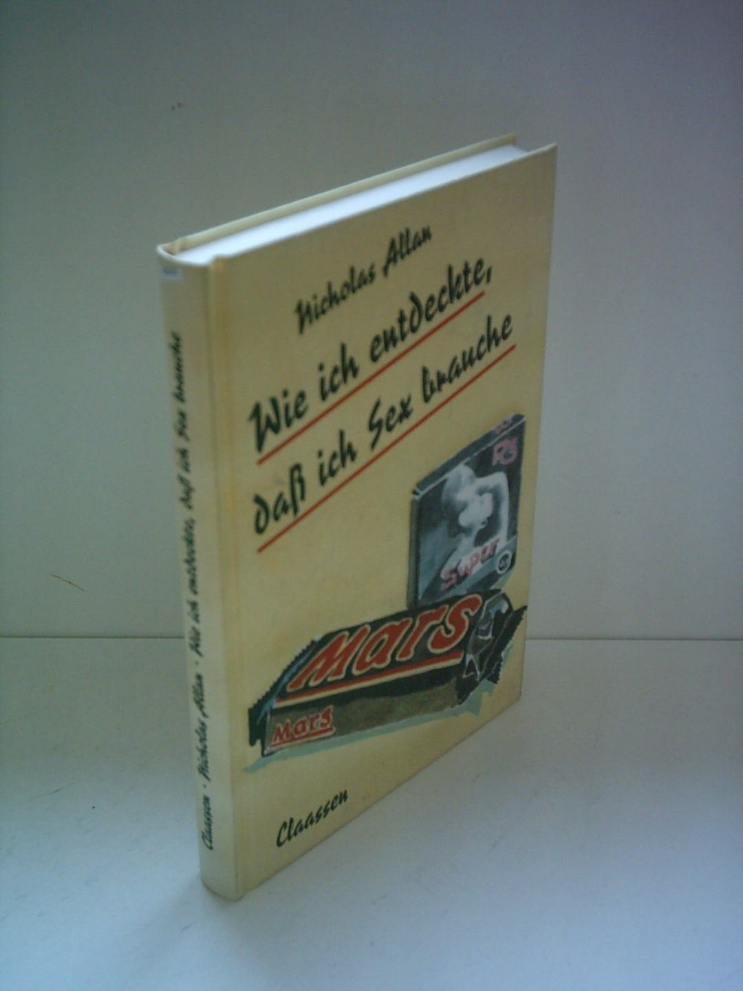 Wie ich entdeckte, daß ich Sex brauche Fiction