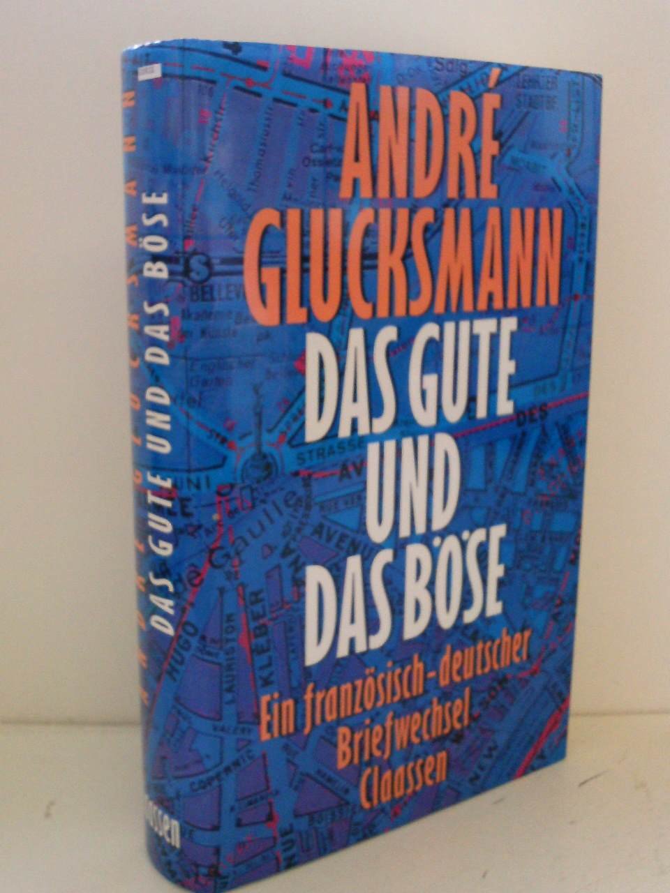 Das Gute und das Böse. Ein französisch-deutscher Briefwechsel Philosophy