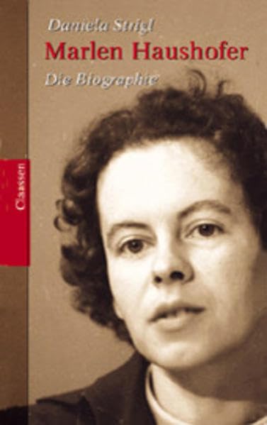 Marlen Haushofer: Die Biographie Art & Literature Books