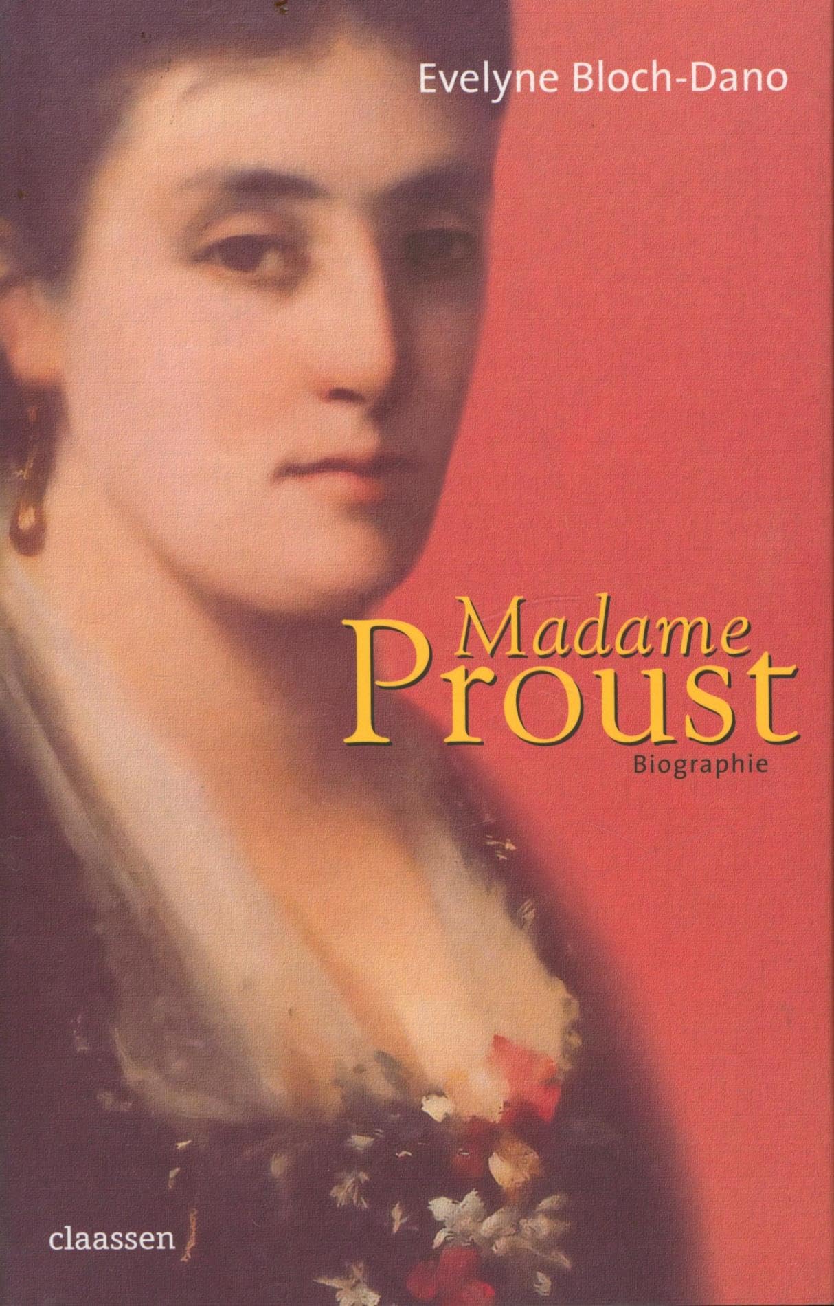 Madame Proust: Biographie Art & Literature