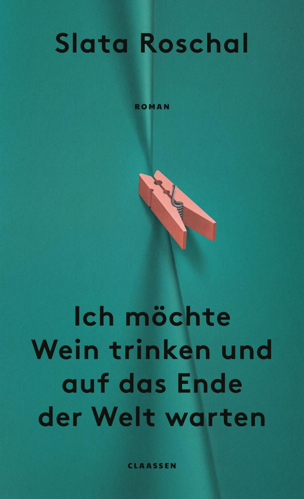 Ich möchte Wein trinken und auf das Ende der Welt warten Contemporary literature