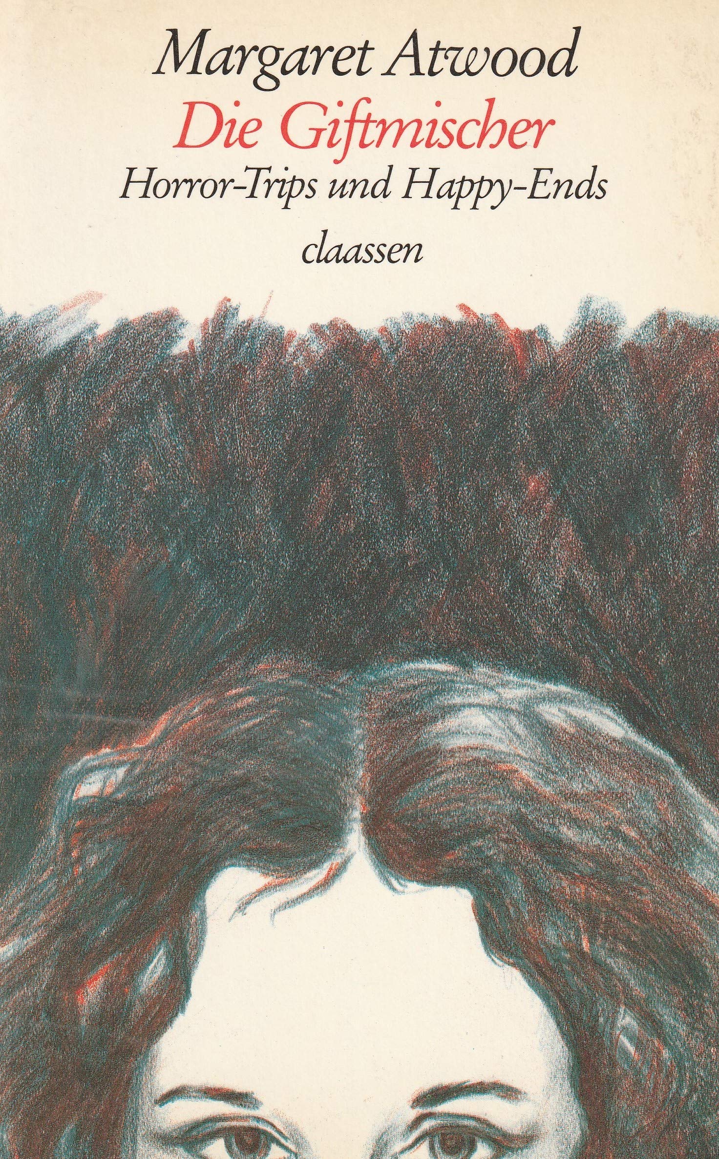Die Giftmischer: Horror-Trips und Happy-Ends Contemporary literature