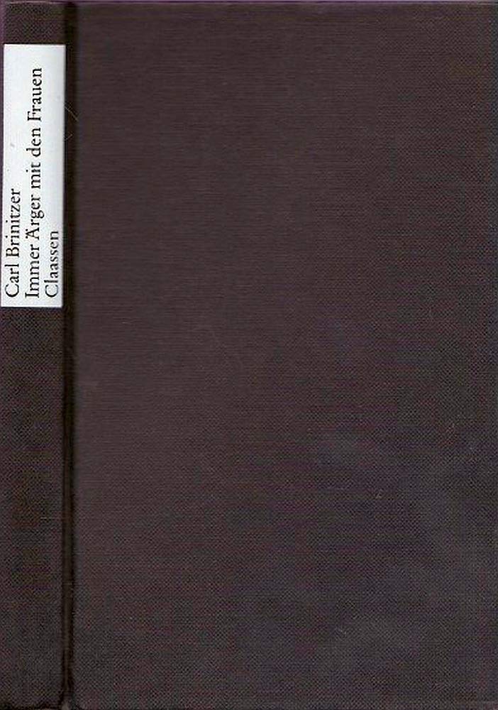 Immer Ärger mit den Frauen. Juvenals Schwarzbuch für Heiratslustige, Flitterwöchner und Scheidungskanidaten Books