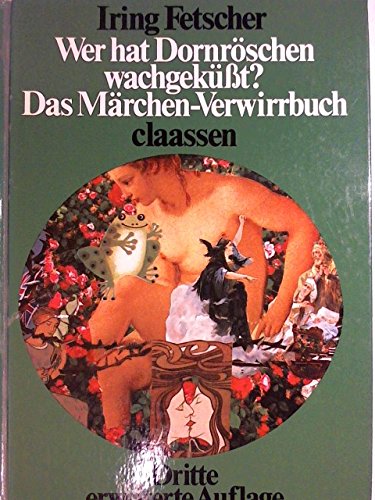 Wer hat Dornröschen wachgeküßt? Das Märchenverwirrbuch Books