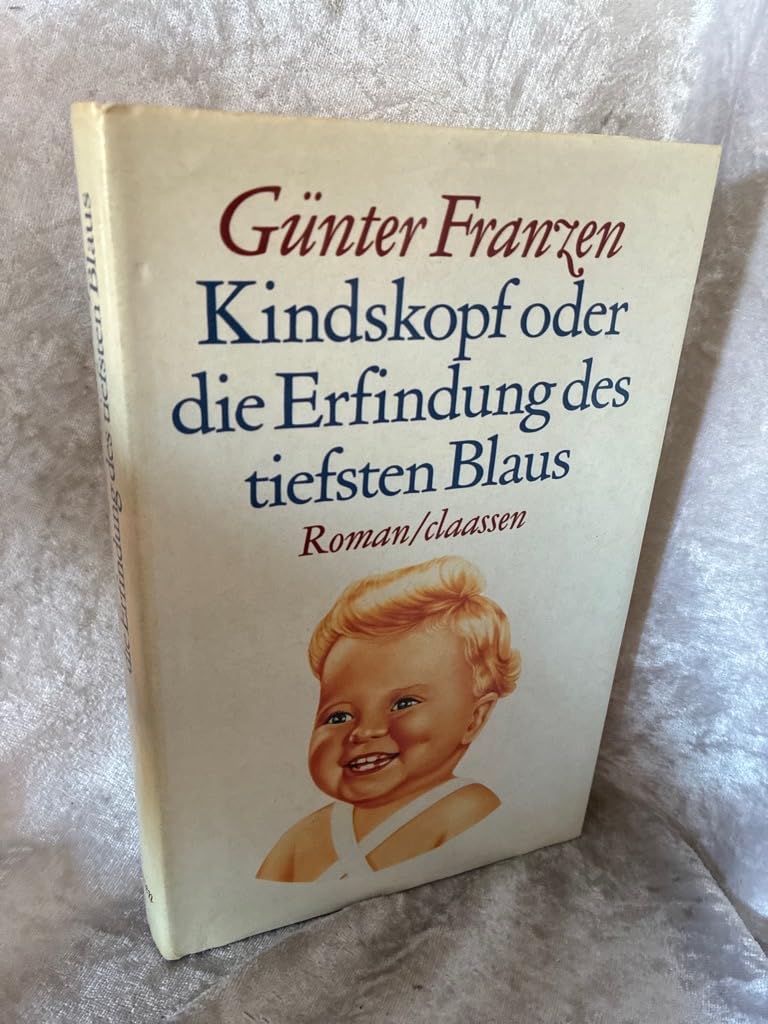 Kindskopf oder die Erfindung des tiefsten Blaus Books