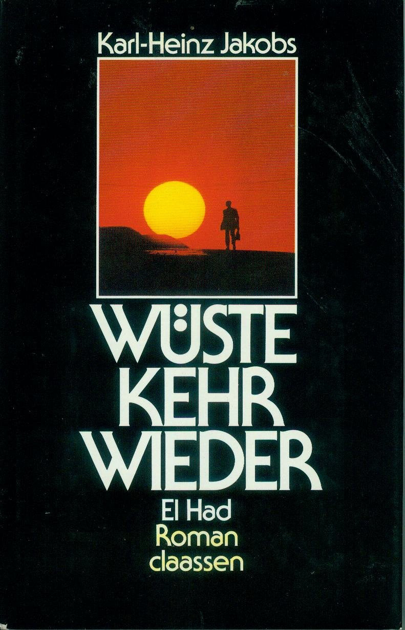 Wüste kehr wieder. El Had Books