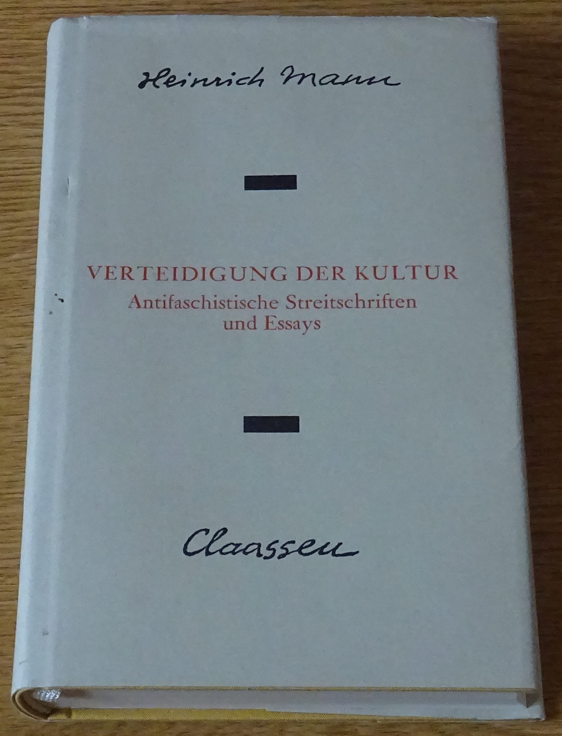 Verteidigung der Kultur. Antifaschistische Streitschriften und Essays General education