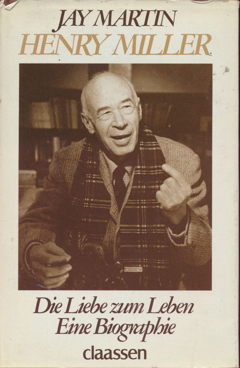Henry Miller. Die Liebe zum Leben Professional & Reference Books